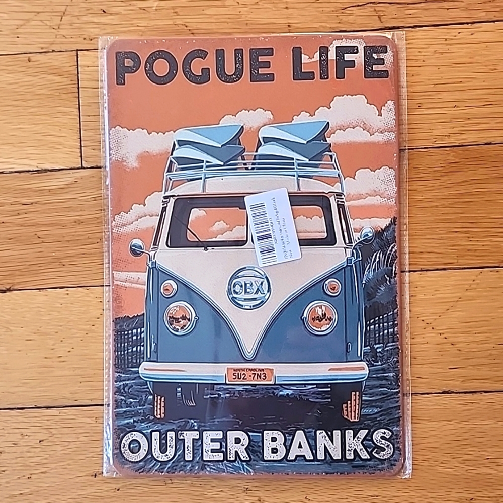 Pogue Life Outer Banks , VW Bus , Metal Tin Sign